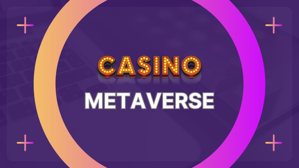 Casino-Metaversum