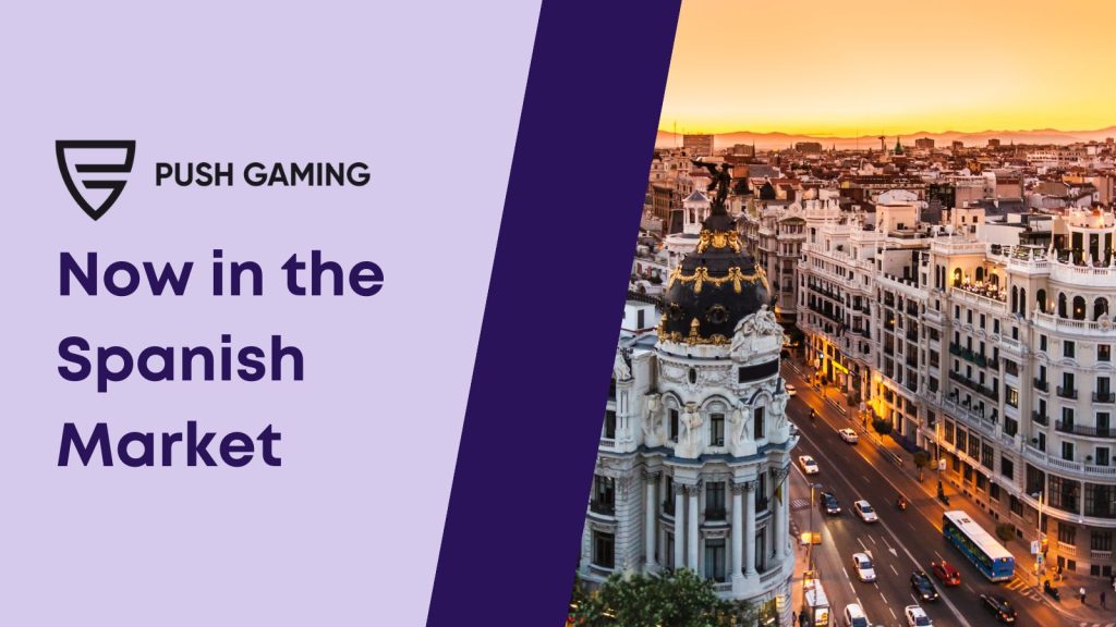 Push Gaming Expands into the Spanish Market